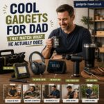 Cool Gadgets for Dad That Match What He Actually Does